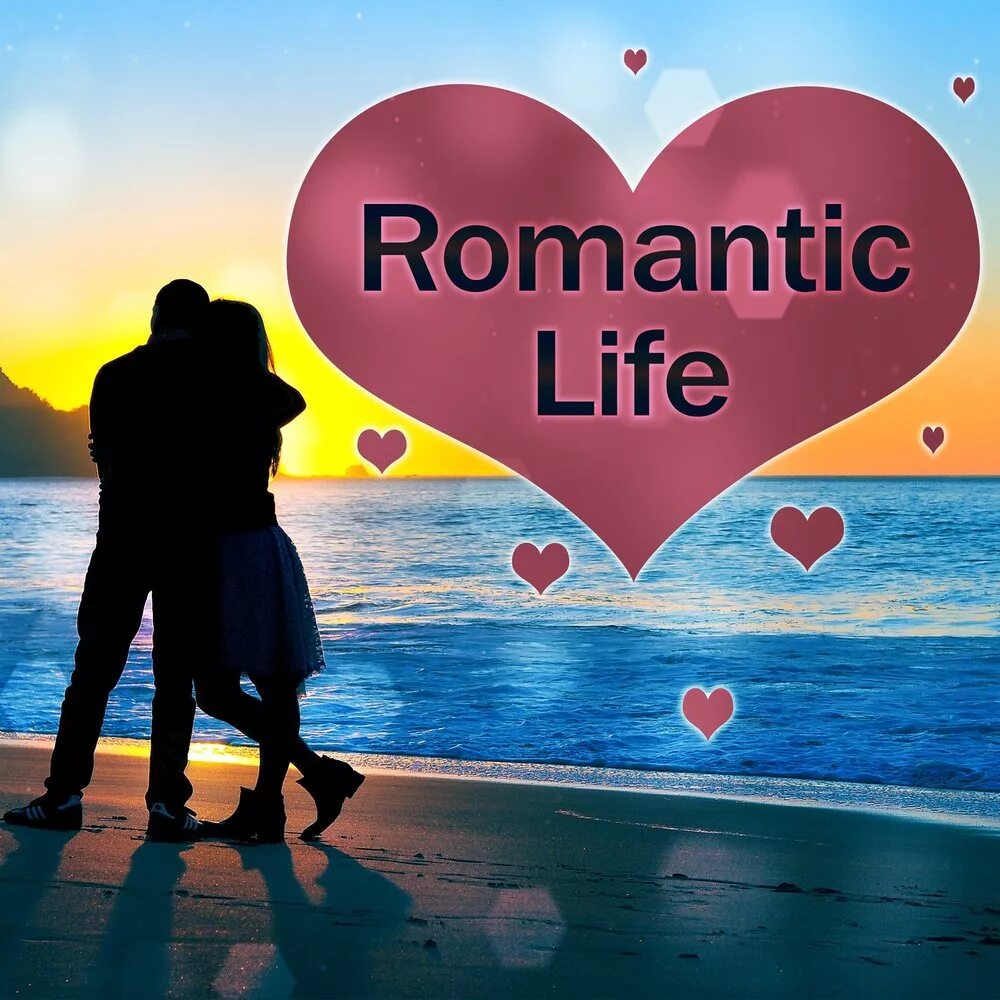 Romantic time. Romantic Life. Romanticizing Life. Музыка любви.