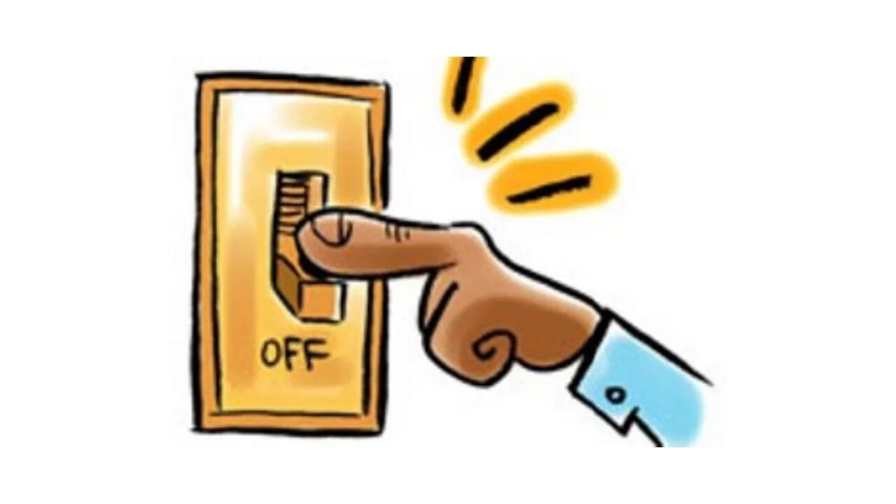 Turn off the power. Turn off. выключатель switch off.