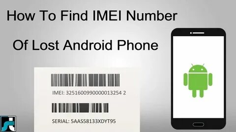 How to Find Your Phone Using IMEI Number?