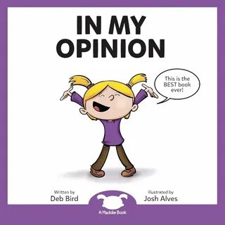 My opinion is