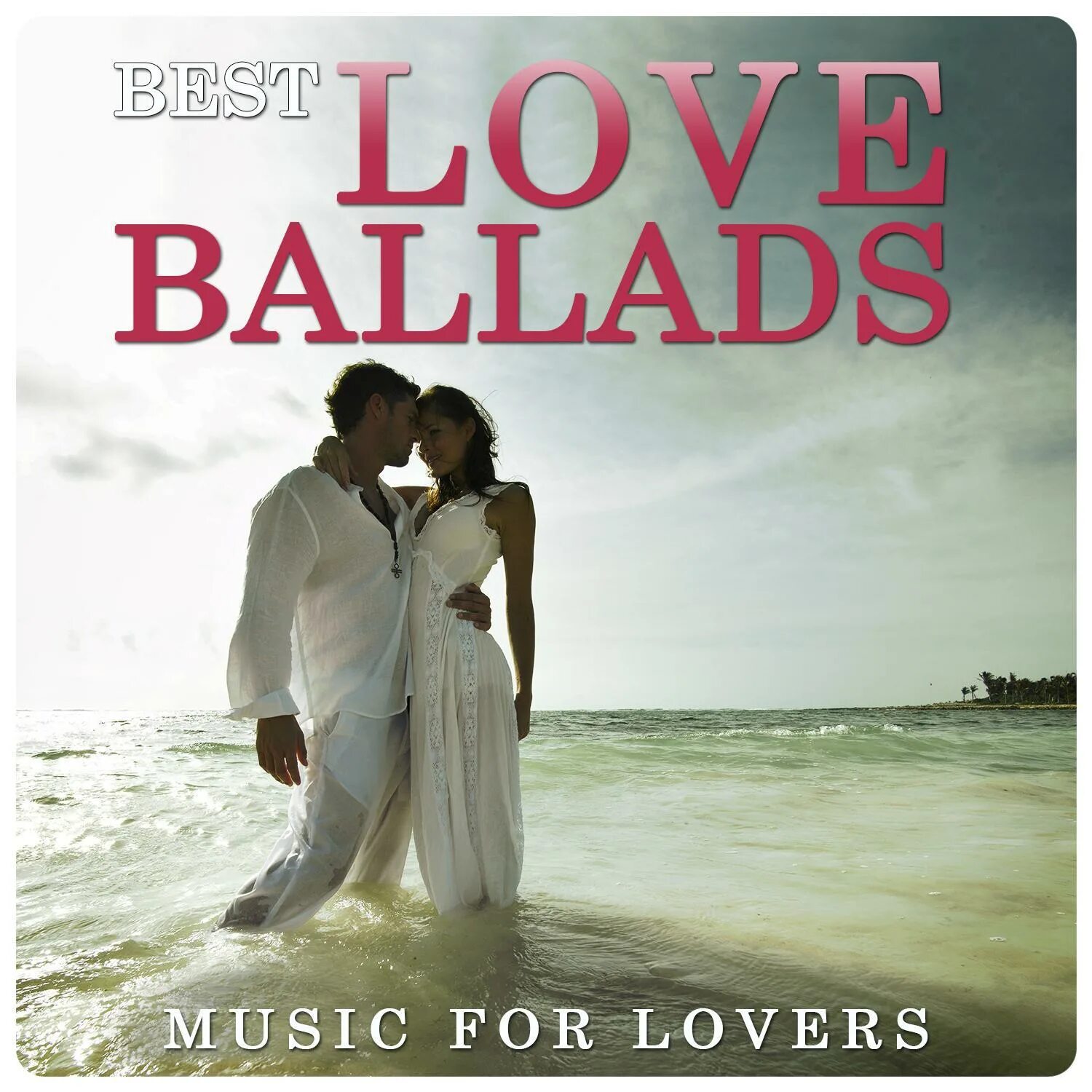 Love can better. Ballads Music. Best Ballads. Love Ballads. Best Love Ballads.