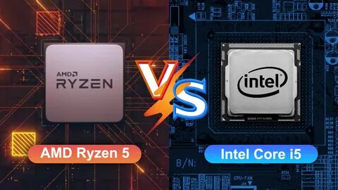 Что лучше amd или i5