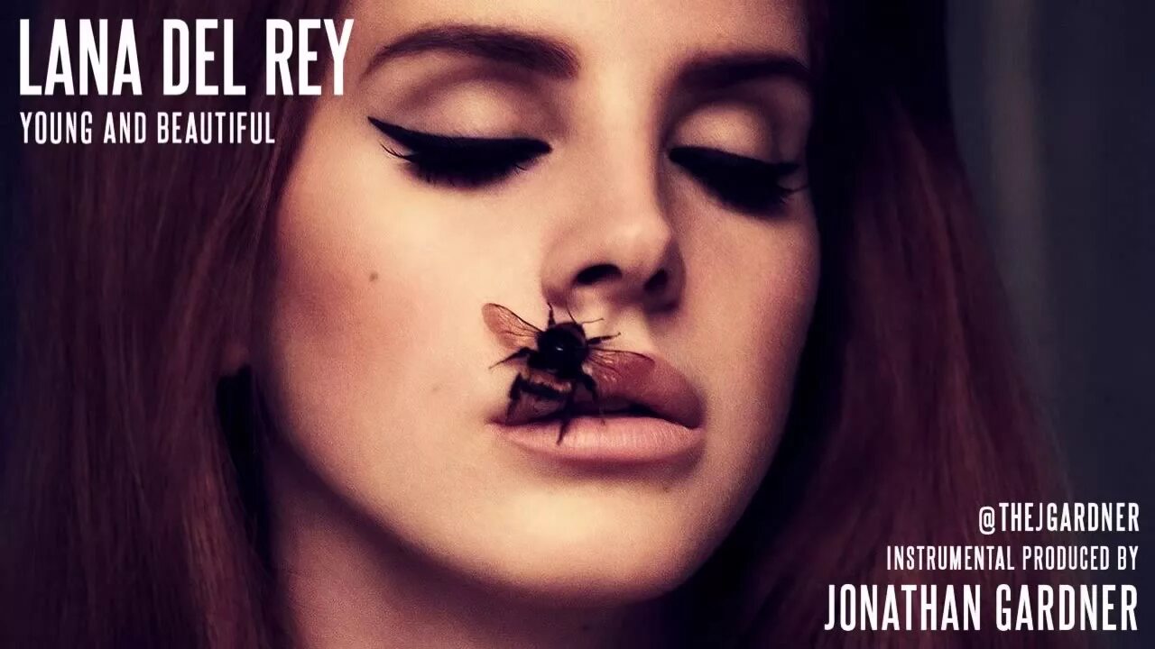 Ланы дель Рей young and beautiful. Lana del Rey young.