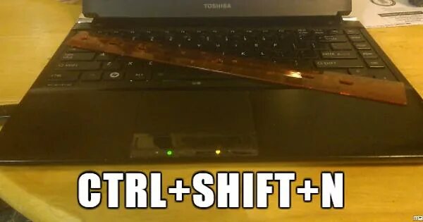 Shift n. Ctrl shift n. shift+n что это. contrl shift n meme.