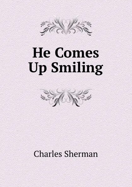 He comes перевод. He comes. The book is smiling.