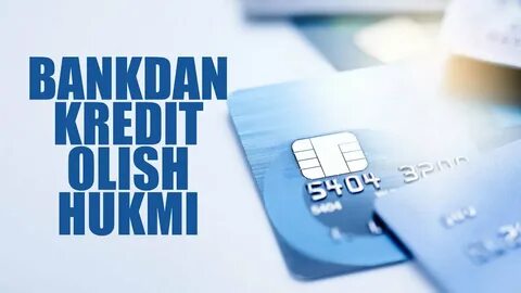 Bankdan kredit olish