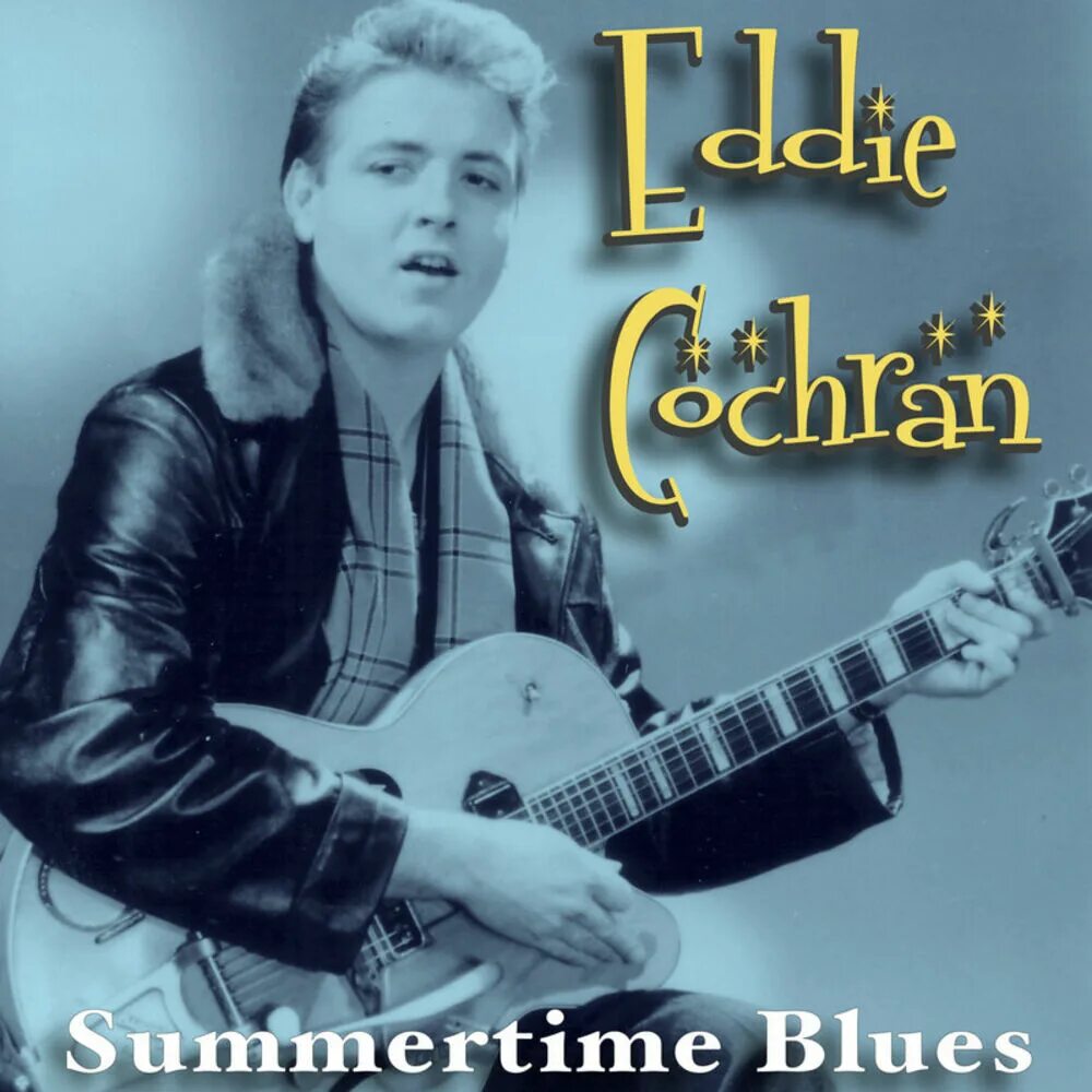 Chris lake nathan nicholson summertime blues. Эдди кокрэн. эдди кокран певец. эдди кокран фото. summertime blues.