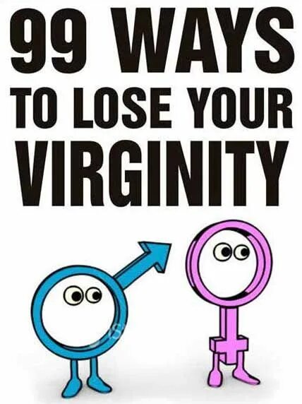 Lost Virgin. Lose your virginity. Losing your virginity.. Your virginity