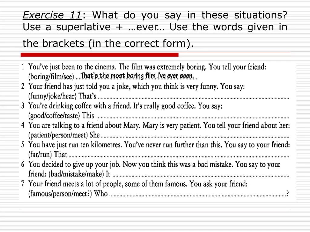 Superlatives and present perfect. Superlatives ever present perfect правило. Present perfect with Superlatives. Superlatives present perfect questions. What do you say your friend