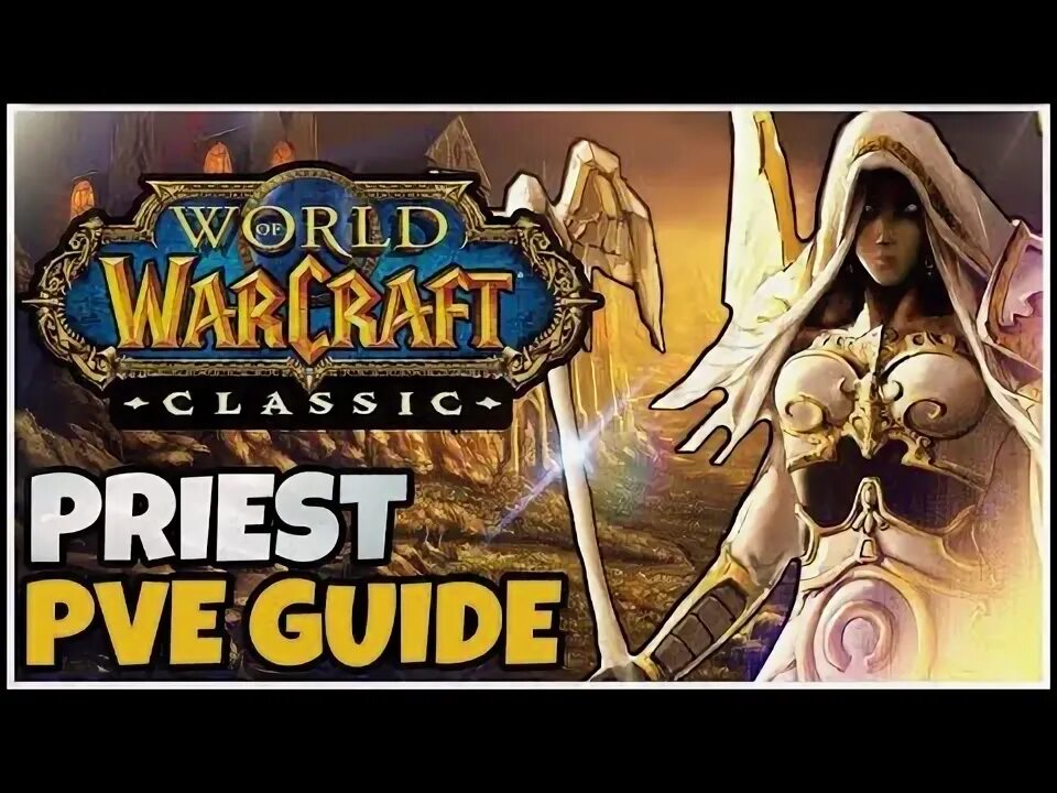 Priest guide. Жрец вов классик. priest healing wow.