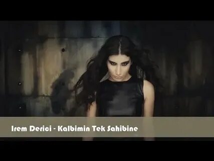 Irem kalbimin tek sahibine