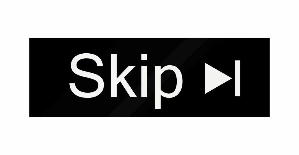 Кнопка скип. Кнопка skip. скип слово. скип иконка. скип скип мем.