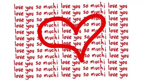 I really love you so much