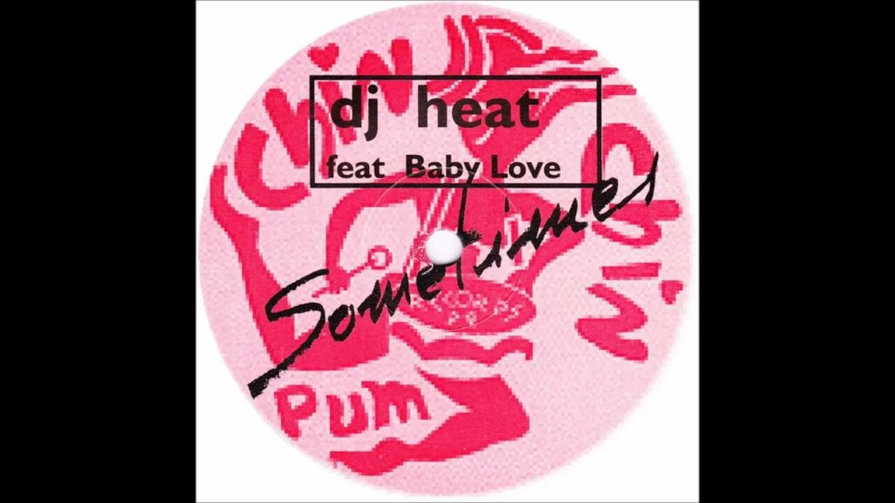 Лов беби песня. DJ Heat. Love sometimes. Circuit  Baby feat. Самтаймс клаб песня.