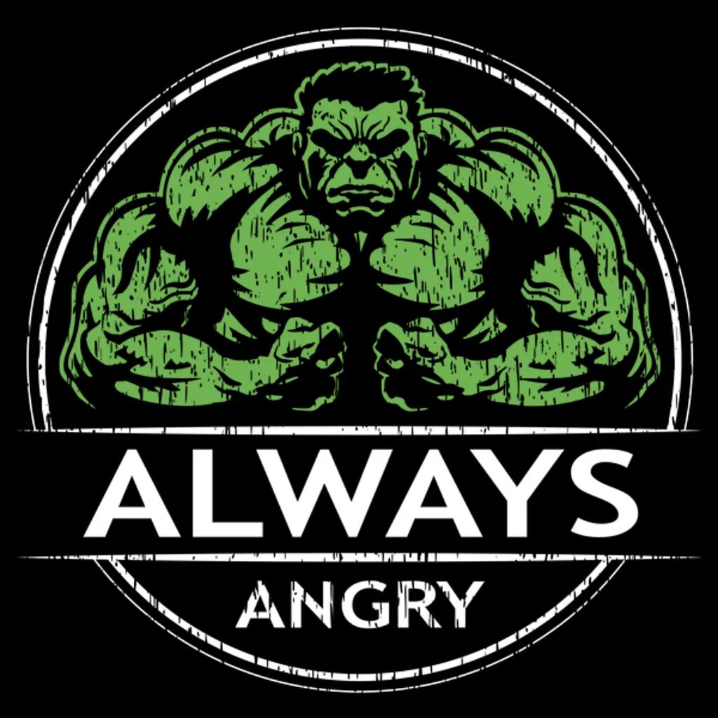 Always angry