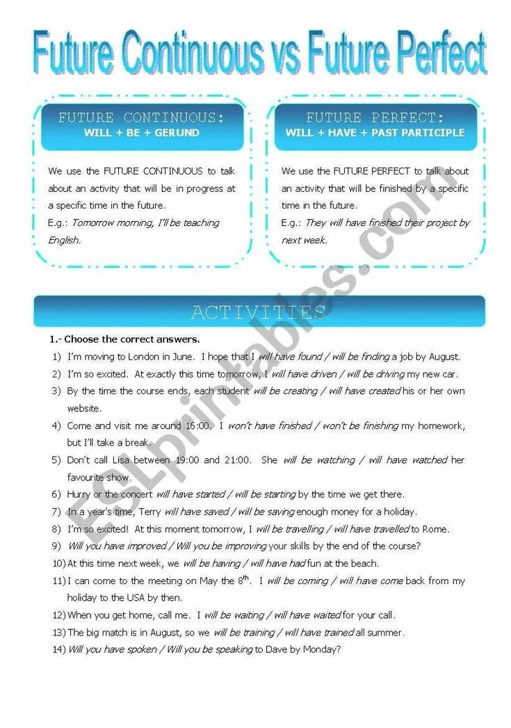 Future simple continuous perfect test. Future perfect or future continuous worksheets. future simple in the past exercises.