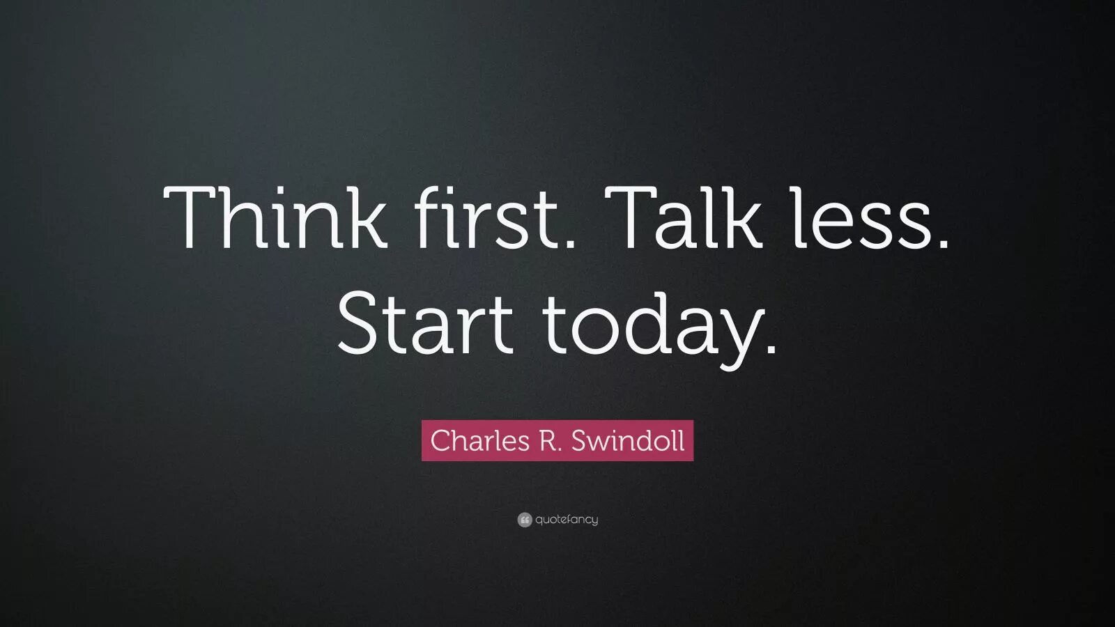 Think 1. Today обои. Start today обои. First think, then speak картинки. Обои телефон the Future starts today.