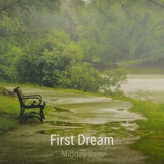 First dreams