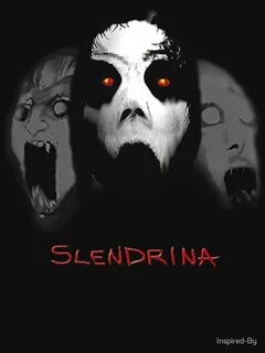 Slendrina freakish friends