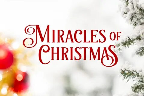Christmas miracles