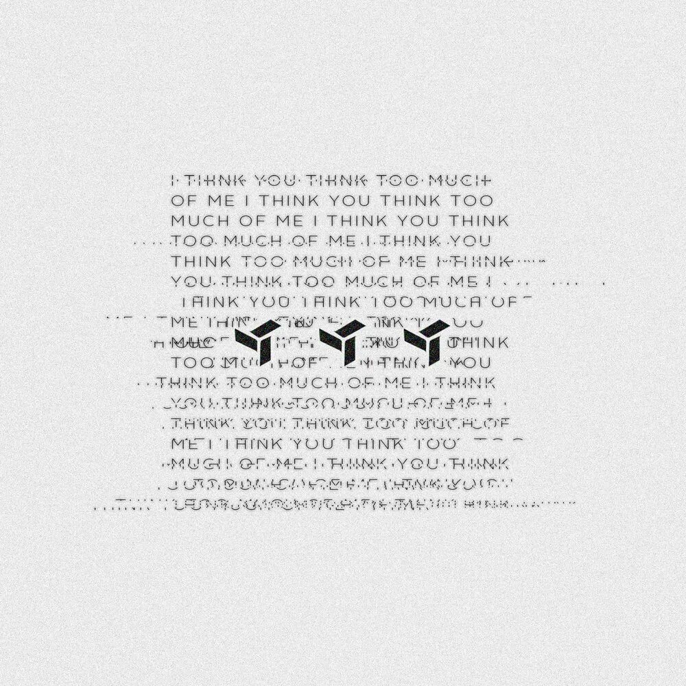 Think you are песня. Eden перевод. I think you think too much of me Eden диск. I think too much Kamadev. XO текст.