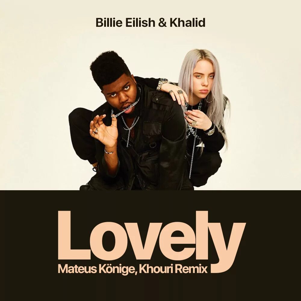 Lovely Халид. Билли Айлиш Lovely. Lovely Belle Eilish. Khalid и Билли Айлиш. Lovely песня слушать