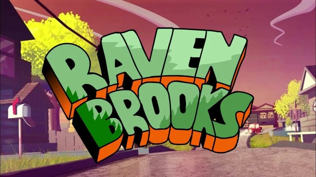 Brook hello. Raven Brooks. Равен Брукс привет сосед. Рэйвен Брукс привет сосед. Welcome to Raven Brooks.