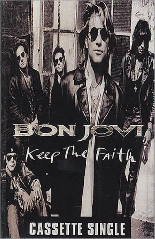 Bon jovi keep. Bon Jovi 1992. 1992 - Keep the Faith. Bon Jovi keep the Faith.