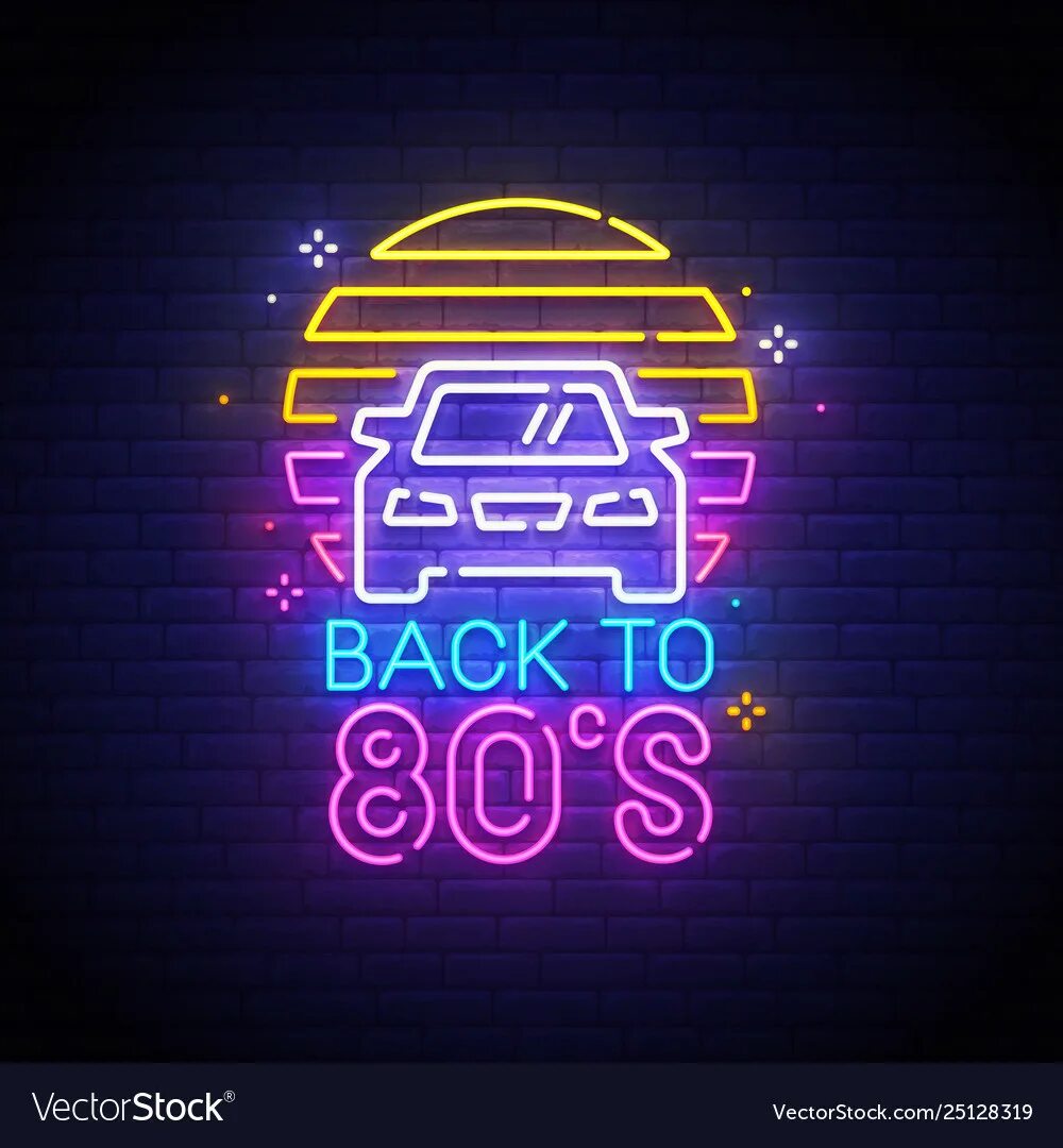 Неоновые вывески 80-х. Back to 80's. Назад в Неоновые 80 е. 80 Лого неон. Back 80
