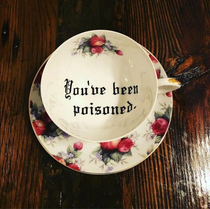 You ve been had by. You&#039;ve be poisoned чашка. сервиз you&#039;ve been poisoned. you ve been poisoned чашка. кружка с надписью тебя отравили.