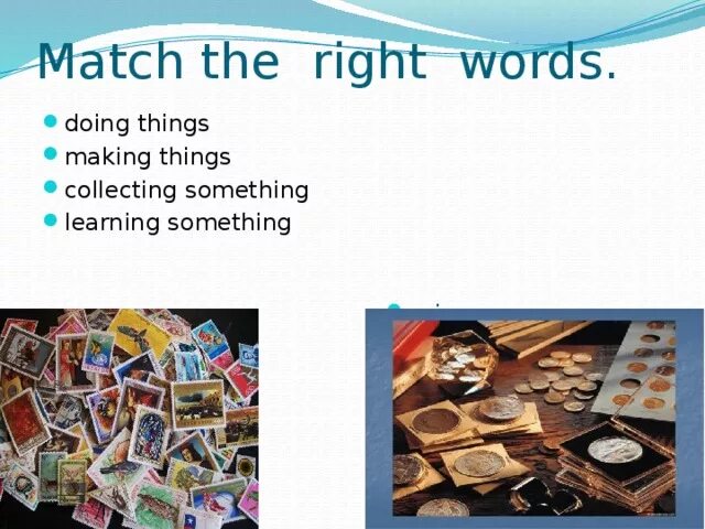 Doing things making things collecting things. Why do people collect things. Collecting things topic. Doing things making things разница.