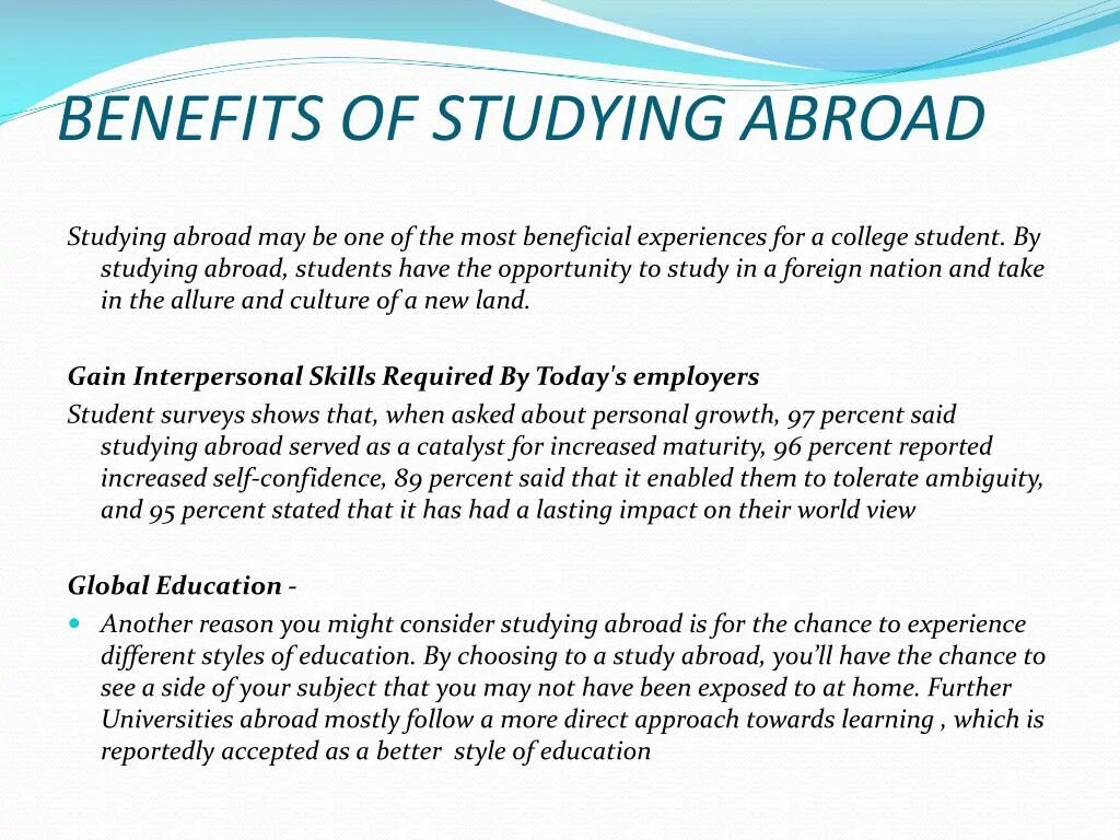 Topic experiences. Benefits of studying abroad. Benefits of studying abroad presentation. Study abroad ppt. Advantages of studying abroad.