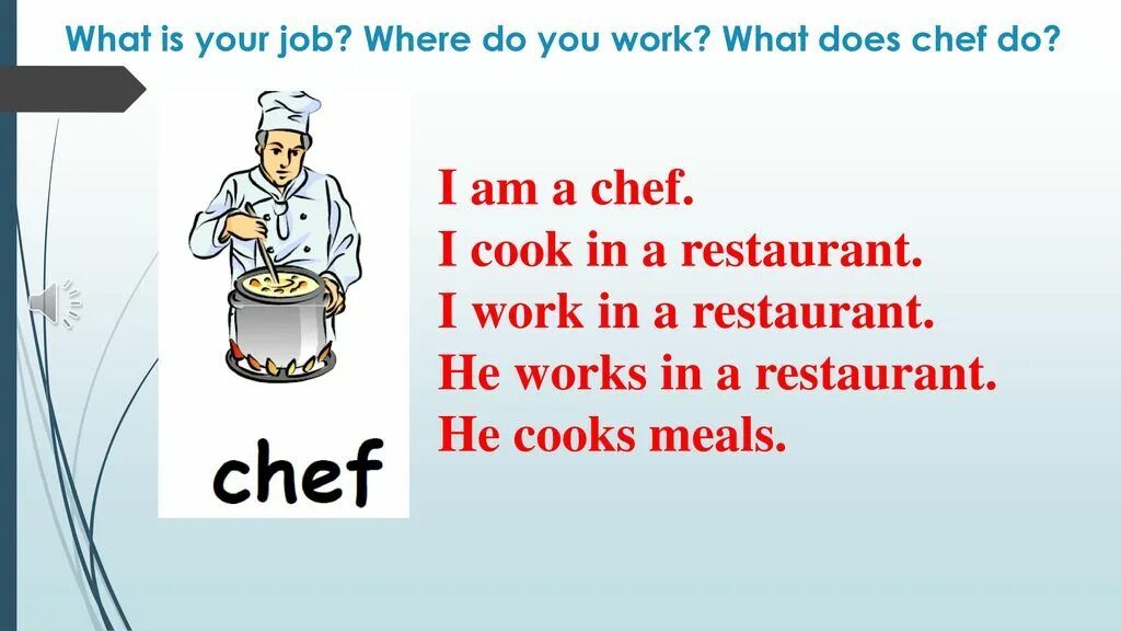 Does he cook. He can Cook или Cooks. What do you do where do you work. Your you in do do job what. What do you work.