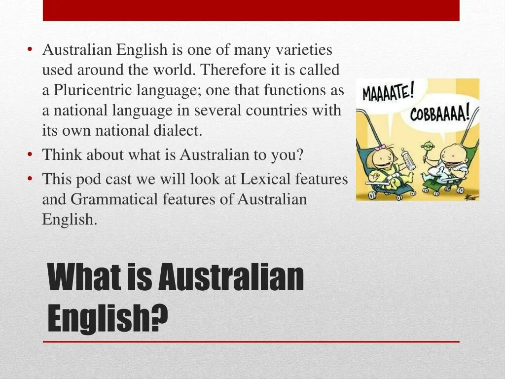 The language of australia is. Australian english accent. британский и австралийский английский. слова на британском американском и австралийском английском. aussie english.