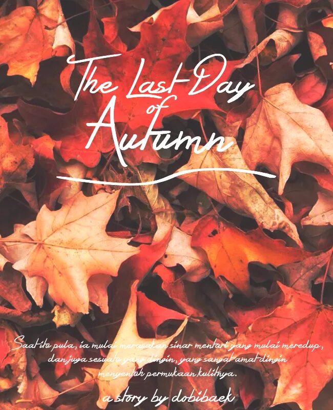 The last Day of autumn. The last autumn Day картинки. It is the last Day of autumn. Autumna lwood.