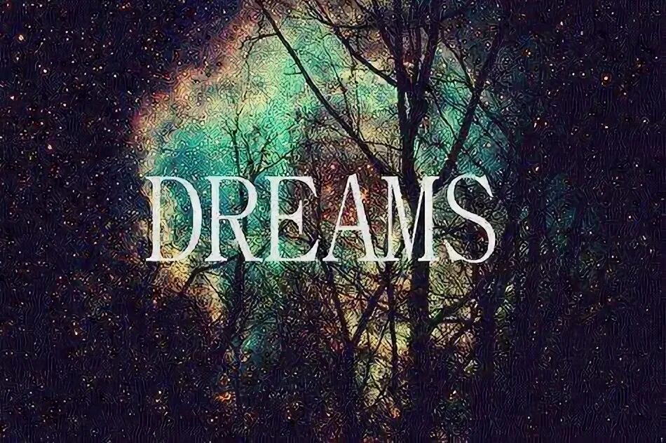 Help dream. Dream картинки. dream надпись. dream on картинки. bright dreams картинки.