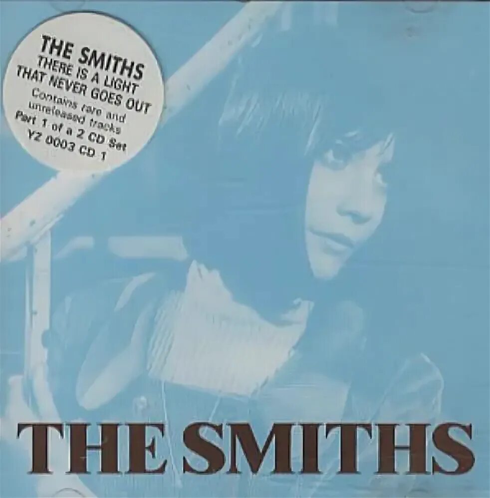 To the love goes out. There is a Light that never goes out. The Smiths there is a Light. The Smiths there is a Light that never goes out обложка. The Smiths album.