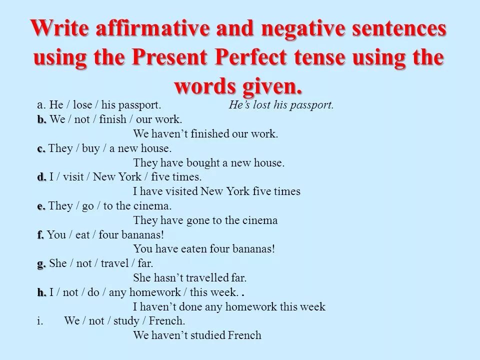 Use the phrases to write true sentences. Write в презент Перфект. Present perfect Tense negative sentences. Present perfect negative sentences. Презент Перфект негатив.