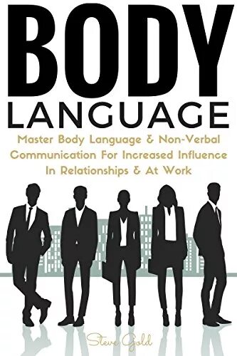 Body language nonverbal communication. Язык тела. Body language in communication. Язык тела Постер. Body communication