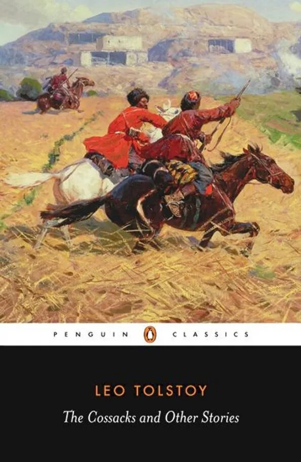 Толстой л.н. "казаки". Толстой казаки книга. Казаки Лев толстой книга. Казаки толстой обложка книги.