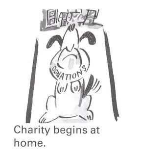 Charity begins at home