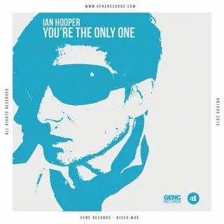 You re the only one