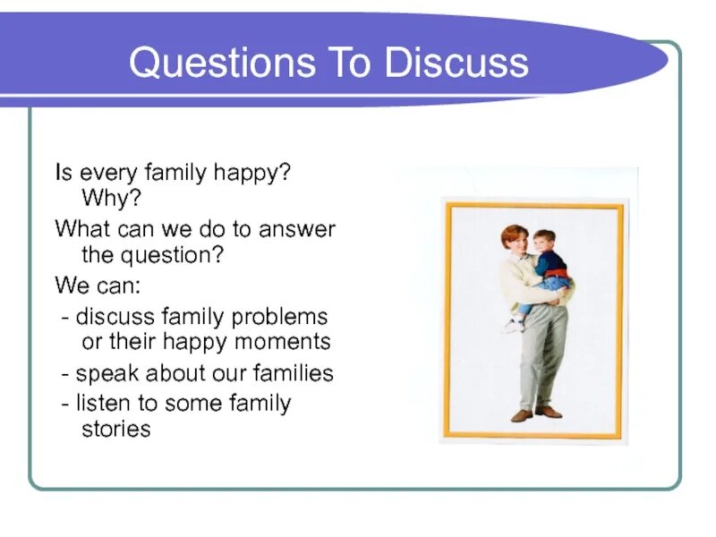 Хэппи презентация. Family questions. Questions about Family. Family questions for discussion.