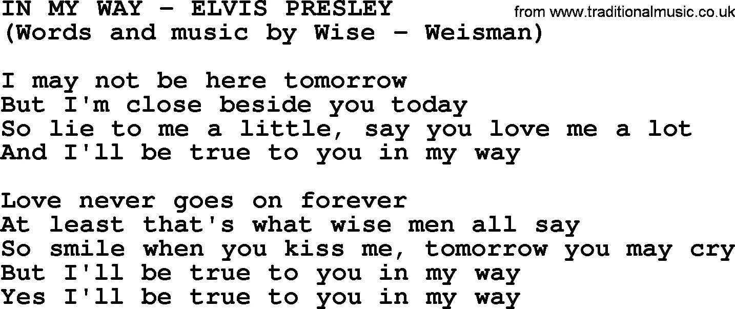 Artemas i like the way you текст. My way текст. Элвис Пресли транскрипция. My way Elvis Presley Ноты. Way down Elvis Presley.