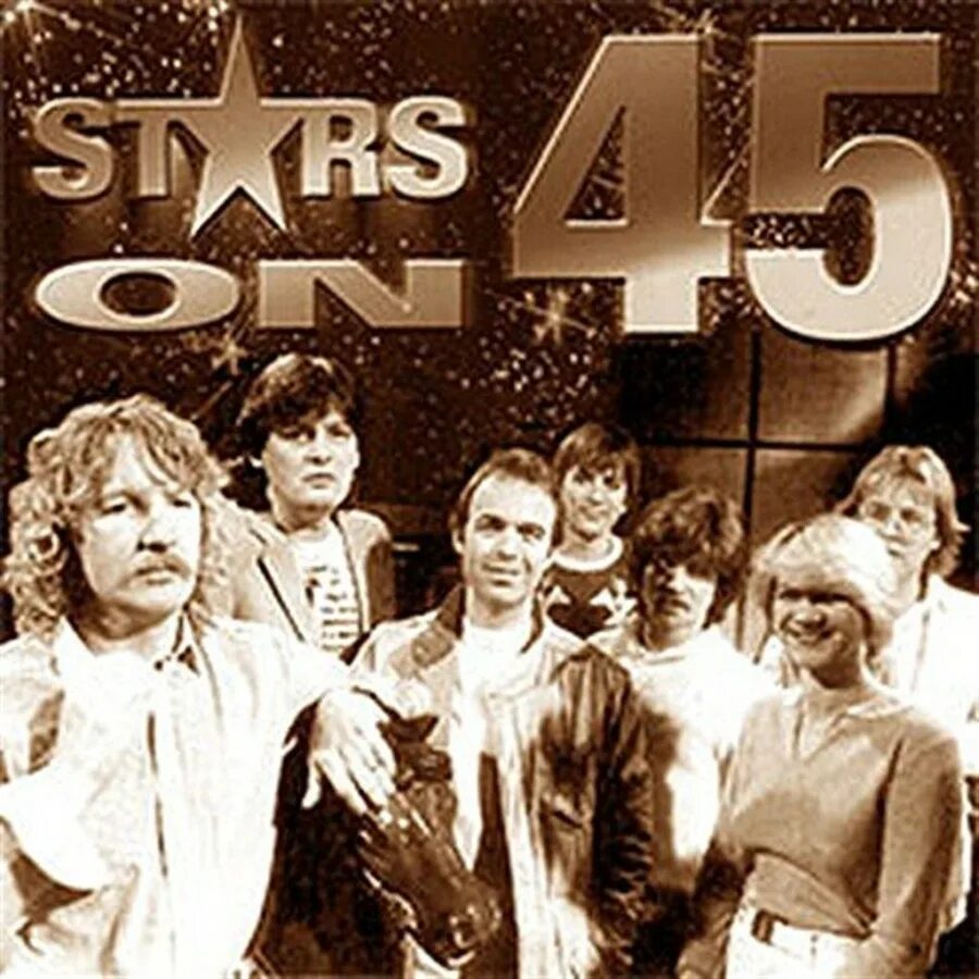 Включи группу звезда. Группа Stars on 45. Группа Stars on 45 пластинки. Группа Stars on 45 альбомы. Состав группы неотон Фэмили.