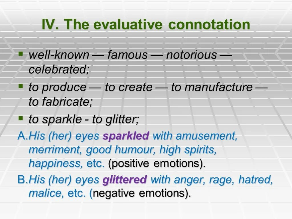 Well known simple. Evaluative connotation. Evaluative connotation examples. Stylistic connotation. Connotation(emotive, Evaluative, expressive, stylistic).