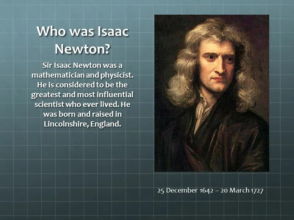 Sir Isaac Newton презентация. Ньютон температура