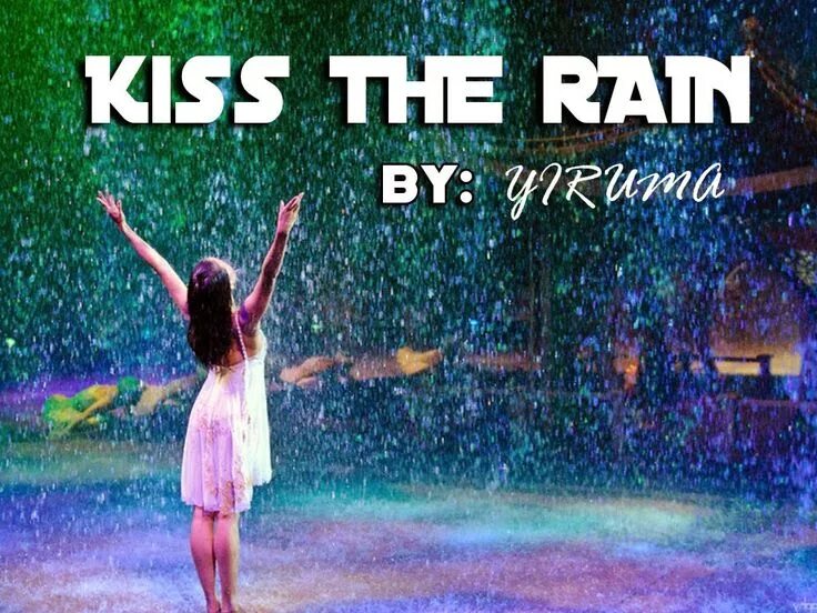 I kissed the rain. Billie myers в молодости. I kissed the rain. Kiss the rain. Страсть под дождем.