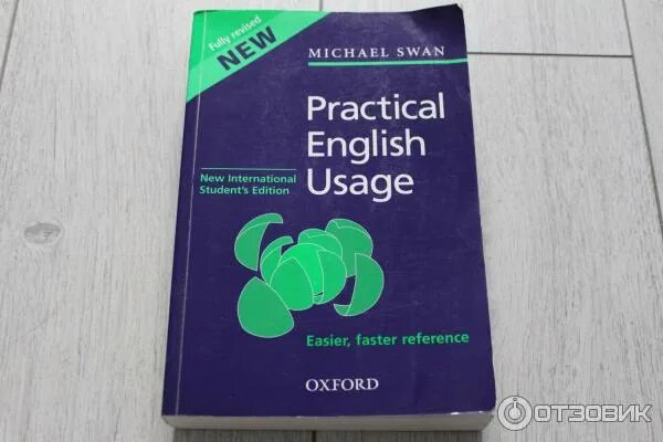 Practical english grammar. Michael Swan practical English usage. Practical English usage Michael Swan 4th Edition. Michael Swan practical English. «Practical English usage», Автор Michael Swan.