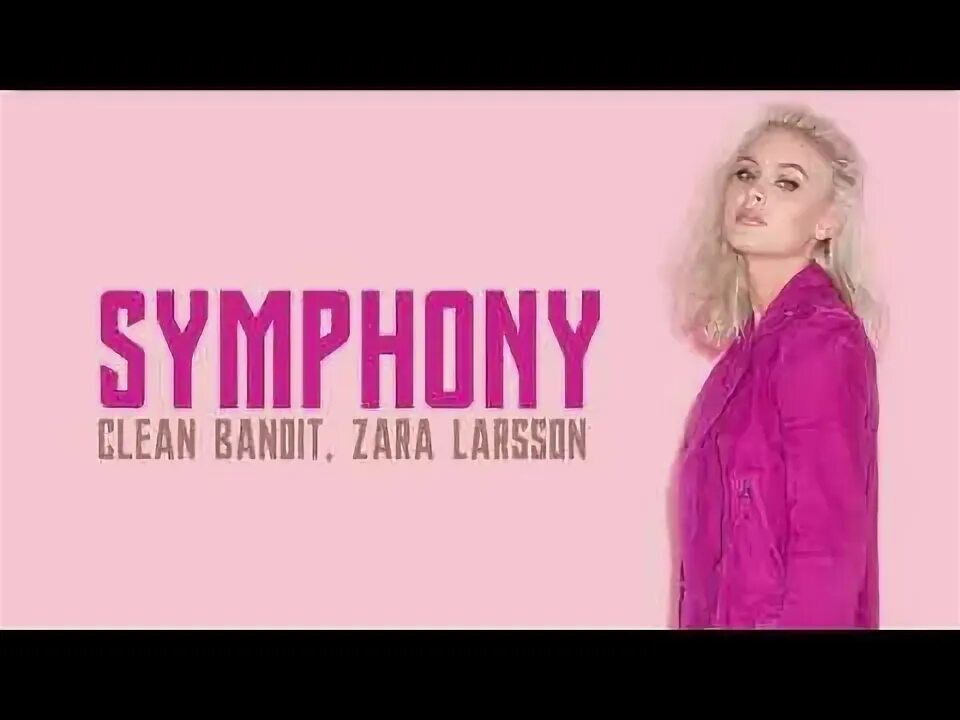 Zara larsson symphony